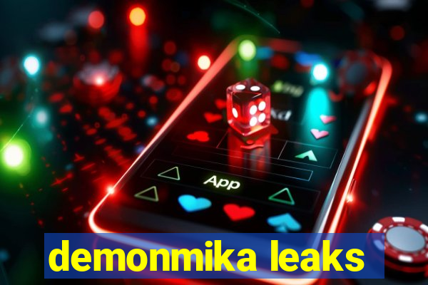 demonmika leaks